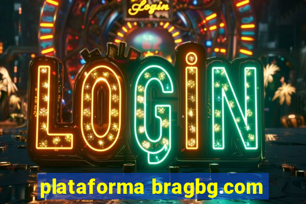 plataforma bragbg.com